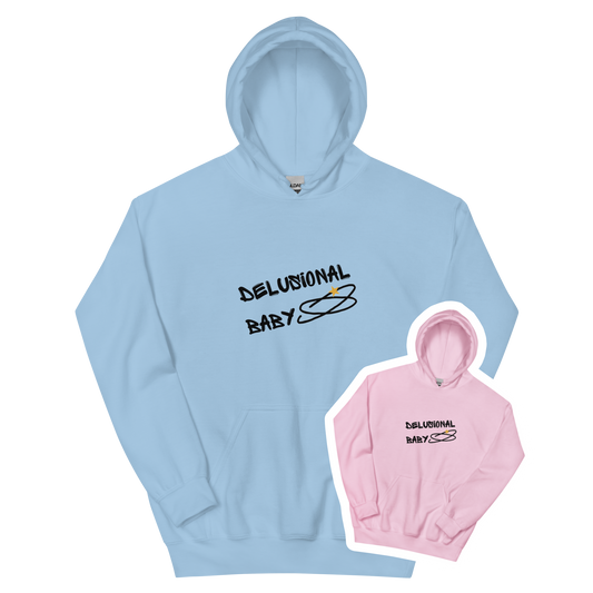 Delusional Baby Hoodie